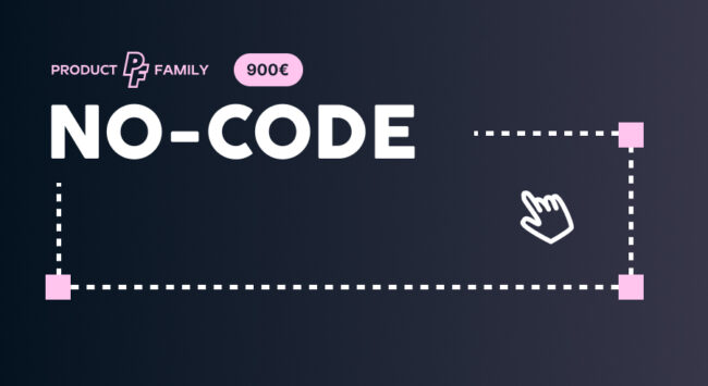 No-Code au service du Product Management